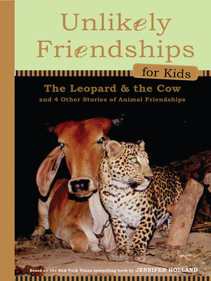 cover image of Unlikely Friendships for Kids